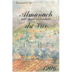 Almanach pittoresque et pratique du var 1996