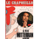 Le crapouillot/ nouvelle serie n° 20 / le petit mitterand illustré