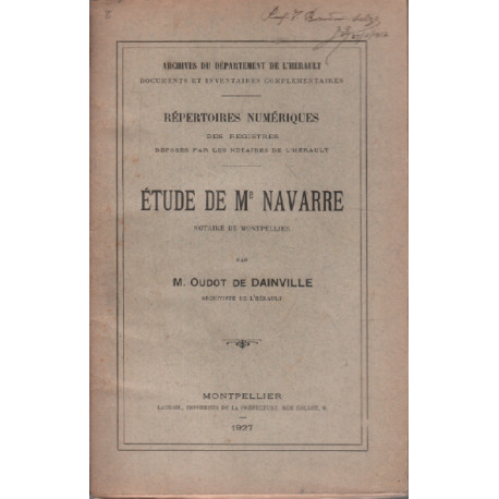 Etude de Me navarre ( notaire de montpellier ) / archives du...