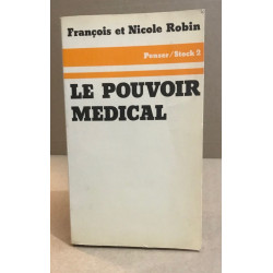 Le pouvoir médical