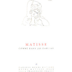 Matisse comme dans les dahlias