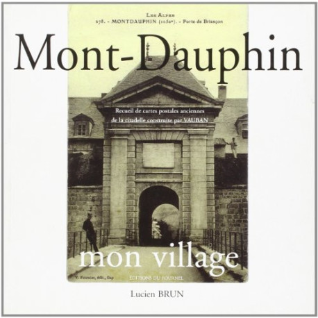 Mont Dauphin Mon Village