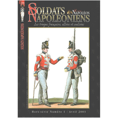 Soldats Napoléoniens n° 1 hors serie