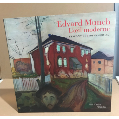 Edvard Munch l'oeil moderne | album de l'exposition | français/anglais