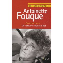 Qui êtes-vous Antoinette Fouque