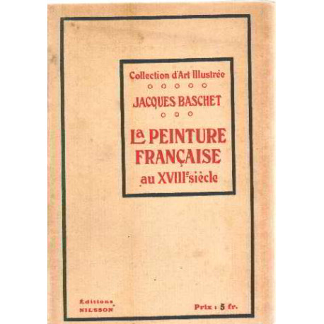 la peinture française au XVIII° siecle/ tome 2