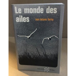 Le monde des ailes