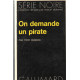 On demande un pirate