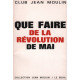 Que faire de la revolution de mai