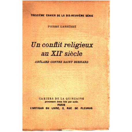 Un conflit religieux au XII° siecle : abelard contre saint bernard