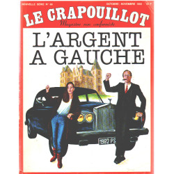 Le crapouillot n° 66 ( nouvelle serie ) / l'argent a gauche