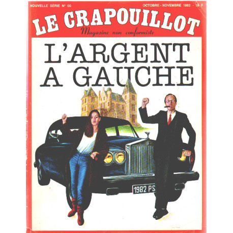 Le crapouillot n° 66 ( nouvelle serie ) / l'argent a gauche