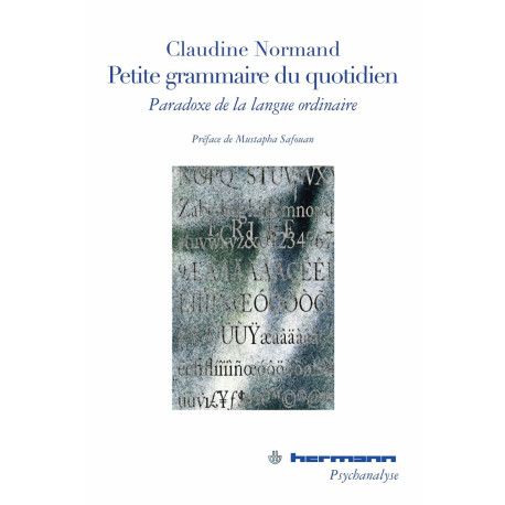 Petite grammaire du quotidien: Paradoxe de la langue ordinaire