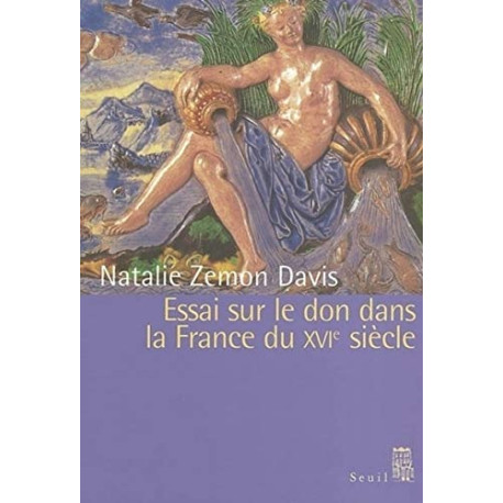 Essai sur le don dans la France du XVIe siècle