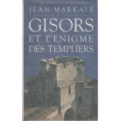 Gisors et l'enigme des templiers