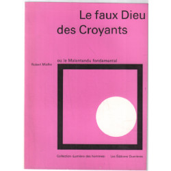 Le faux dieu des croyants