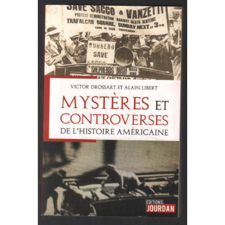 Les mystères et controverses de l'Histoire américaine