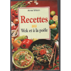 Recettes au Wok et à la poële