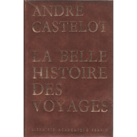 La belle histoire des voyages