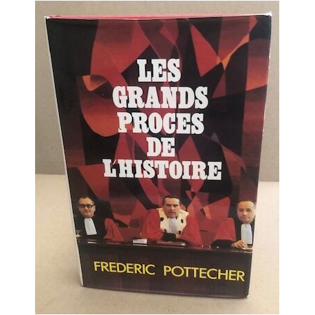 Les grands procès de l'histoire