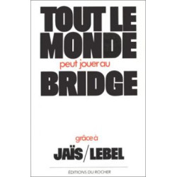 Tout le monde peut jouer au bridge