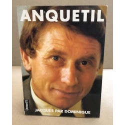 Anquetil Jacques par Dominique