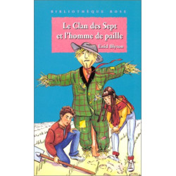 Le Clan des Sept et l'homme de paille