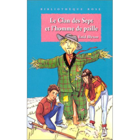 Le Clan des Sept et l'homme de paille