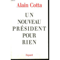 Un nouveau président pour rien