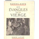 Les evangiles de la vierge