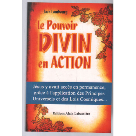 Le pouvoir divin en action