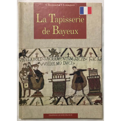 La Tapisserie de Bayeux