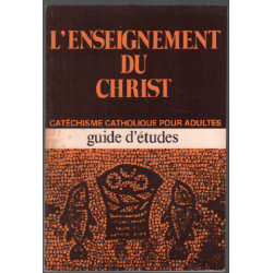 L'enseignement du Christ - guide d'études