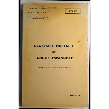 Glossaire militaire de Langue Espagnole (édition de 1967)