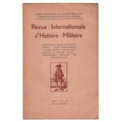 Revue internationale d'histoire militaire n° 13