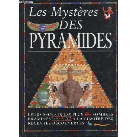 Les mystères des pyramides