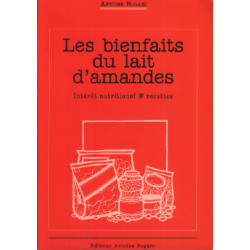 Les bienfaits du lait d'amandes