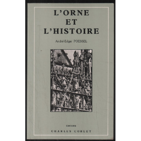 L'orne et l'histoire