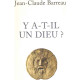 Y a-t-il un Dieu