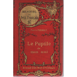 Le pupille de mon ami / illustrations par M.Lecoultre