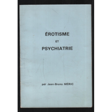 Érotisme et psychiatrie