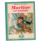 Martine est malade