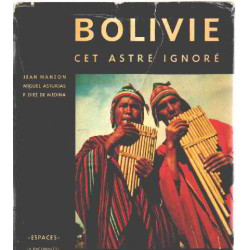 Bolivie cet astre ignoré