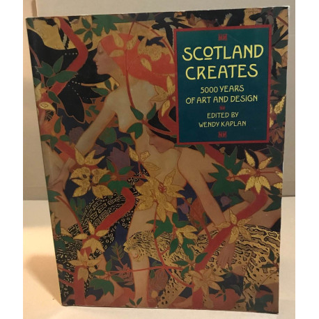 Scotland creates / 5000 years of art and design