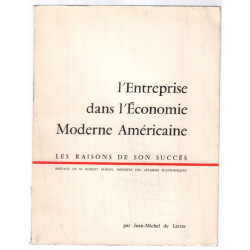 L' Entreprise dans l' Economie Moderne Américaine : les raisons de...