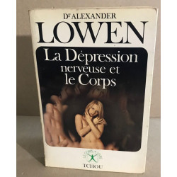 La dépresion nerveuse et le corps