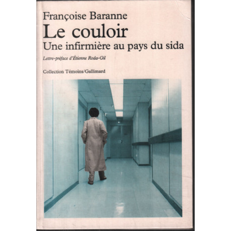 Le couloir : Une infirmière au pays di sida