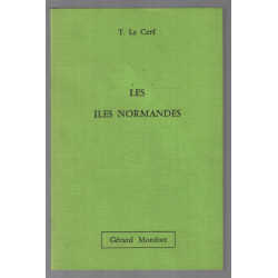 Les îles normandes (avec sa carte dépliante)