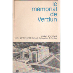 Le memorial de verdun / guide souvenir