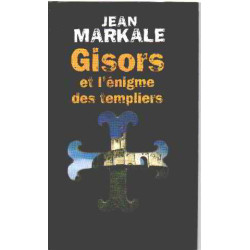 Gisors et l'enigme des templiers